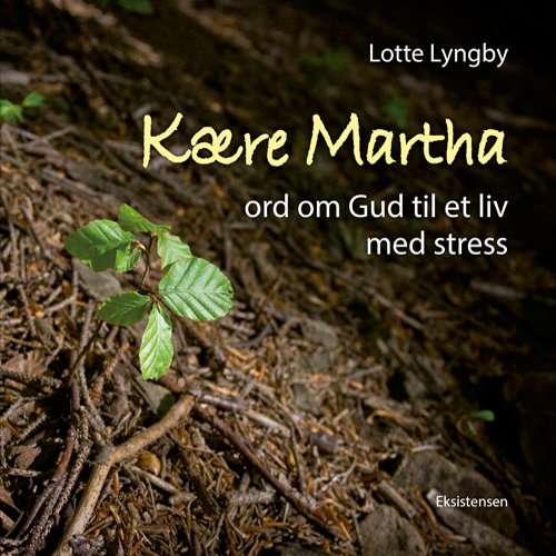 Cover for Lotte Lyngby · Kære Martha (Hæftet bog) [2. udgave] (2017)