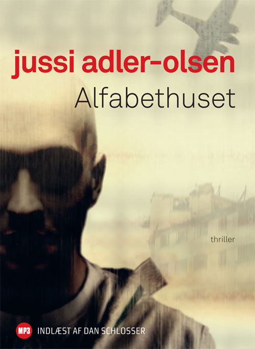 Cover for Jussi Adler-Olsen · Alfabethuset - Lydbog Mp3 (Audiobook (MP3)) [53e uitgave] (2010)