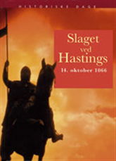 Cover for John Malam · Historiske dage.: Slaget ved Hastings (Bound Book) [1st edition] (2007)