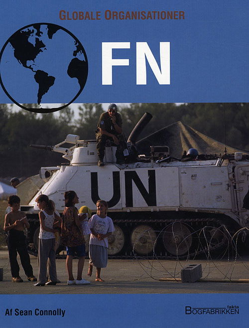 Cover for Sean Connolly · Globale organisationer: FN (Bound Book) [1. Painos] (2008)