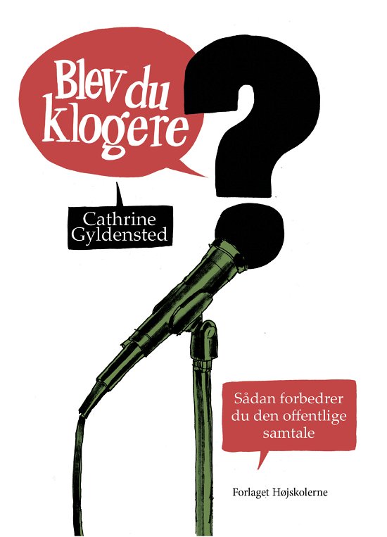 Cover for Cathrine Gyldensted · Blev du klogere (Sewn Spine Book) [1.º edición] (2020)