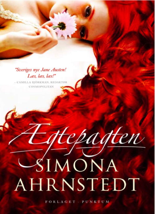 Cover for Simona Ahrnstedt · Ægtepagten (Sewn Spine Book) [1st edition] (2011)