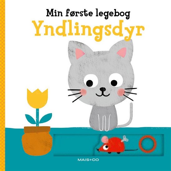 Cover for Min første legebog: Min første legebog - Yndlingsdyr (Cardboard Book) [1th edição] (2021)