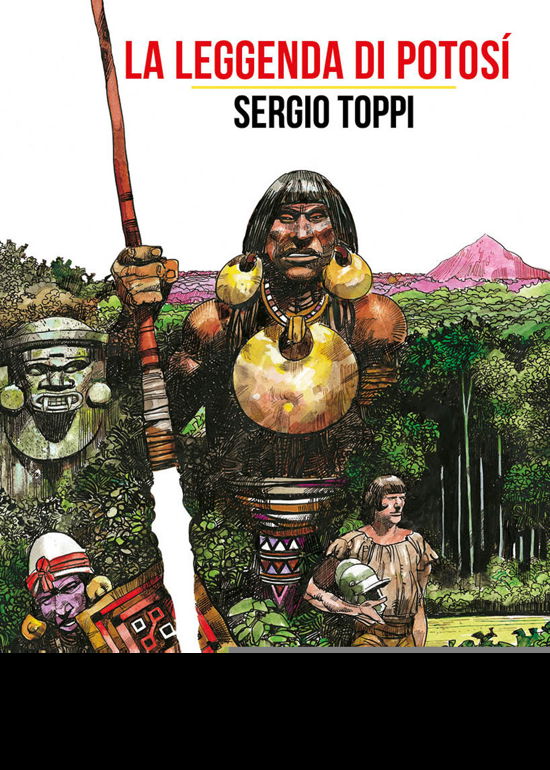 Cover for Sergio Toppi · La Leggenda Di Potosi (Book)