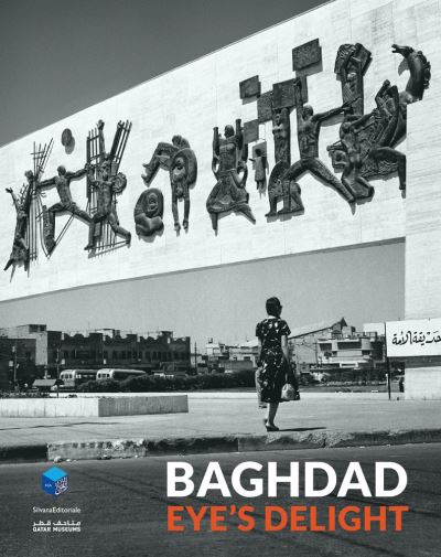 Cover for Silvana Editoriale · Baghdad: Eye’s Delight (Paperback Book) (2023)