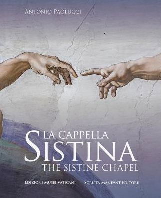 The Sistine Chapel -  - Książki - Scripta Maneant - 9788895847436 - 27 marca 2019