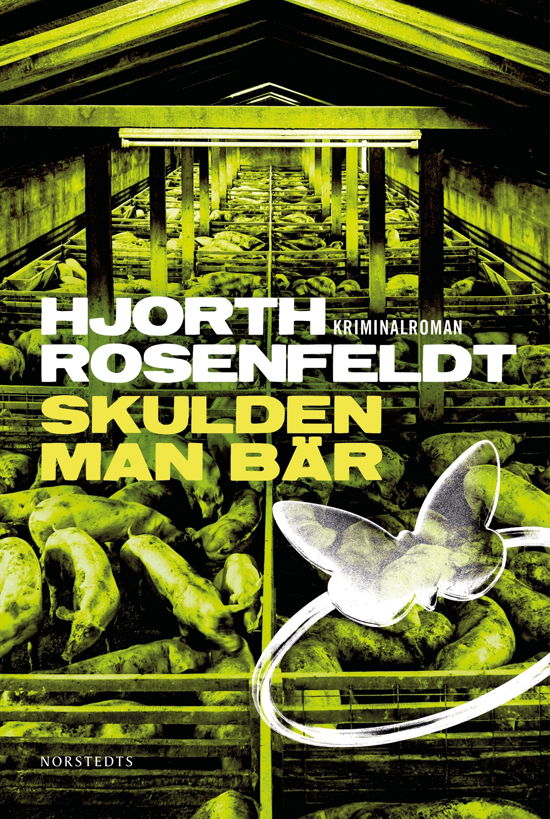 Cover for Michael Hjorth · Skulden man bär (Bound Book) (2023)