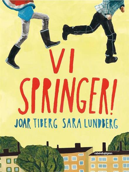 Cover for Joar Tiberg · Vi springer (Hardcover Book) (2014)