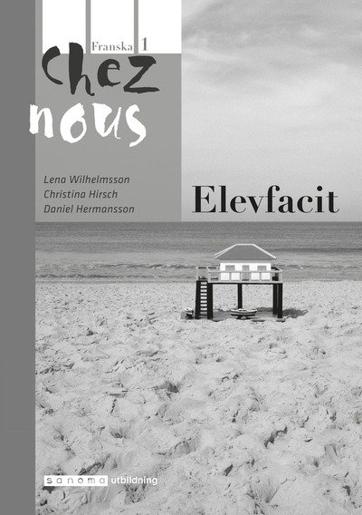 Cover for Daniel Hermansson · Chez nous 1 Elevfacit (Buch) (2010)