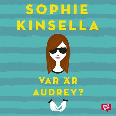 Cover for Sophie Kinsella · Var är Audrey? (Hörbok (MP3)) (2016)