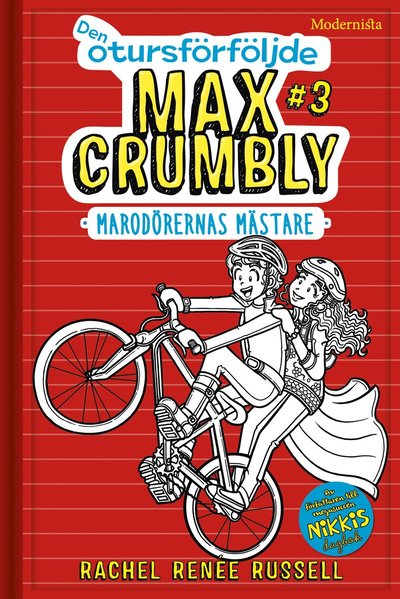 Cover for Rachel Renée Russell · Den otursförföljde Max Crumbly: Marodörernas mästare (Indbundet Bog) (2020)