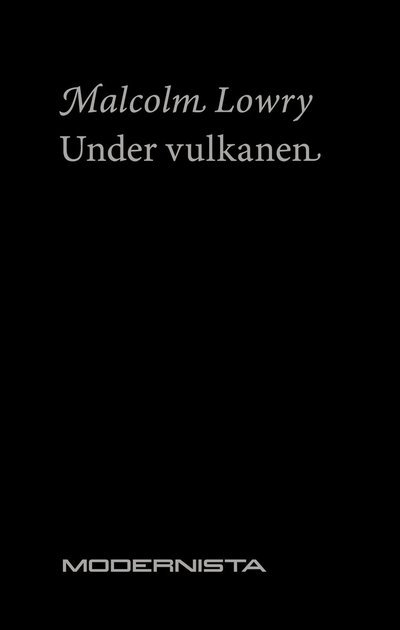 Cover for Klas Östergren · En modern klassiker: Under vulkanen (Book) (2011)