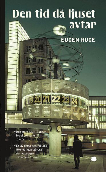 Den tid då ljuset avtar - Eugen Ruge - Libros - Nilsson Förlag - 9789188155436 - 10 de mayo de 2018