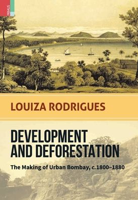 Cover for Louiza Rodrigues · Development and Deforestation (Hardcover Book) (2019)