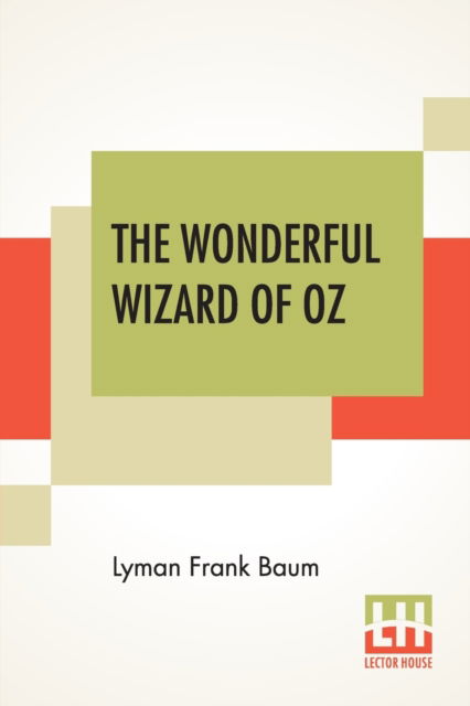 Cover for Lyman Frank Baum · The Wonderful Wizard Of Oz (Paperback Bog) (2019)