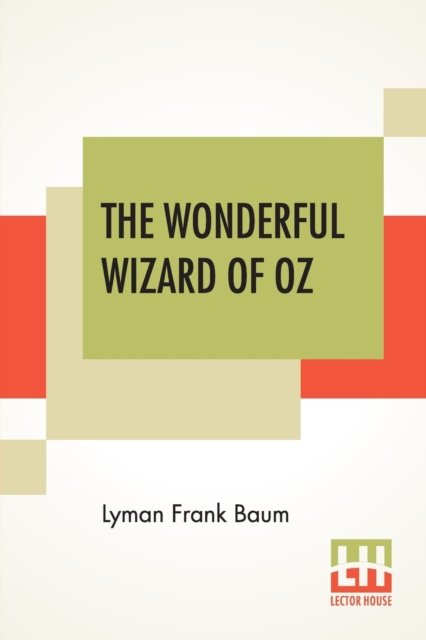 Cover for Lyman Frank Baum · The Wonderful Wizard Of Oz (Paperback Book) (2019)