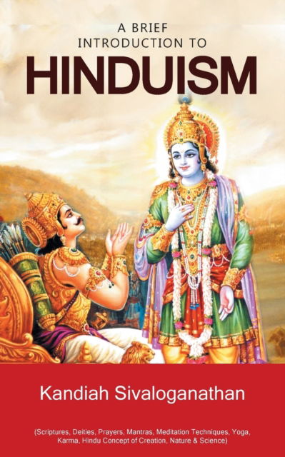 Cover for Kandiah Sivaloganathan · A Brief Introduction to Hinduism (Paperback Book) (2017)