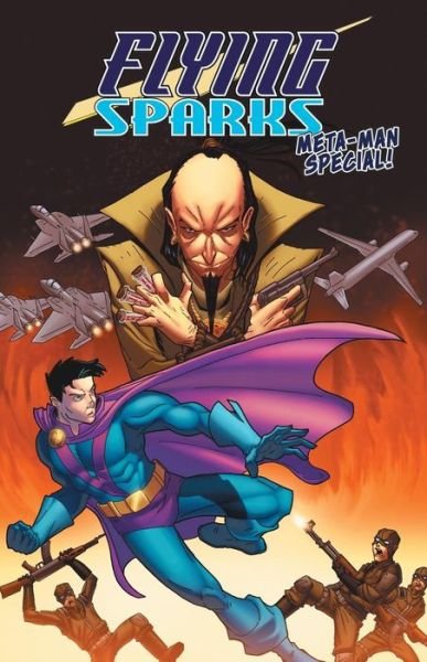 Jon Del Arroz · Flying Sparks: Meta-Man Special (Pocketbok) (2019)
