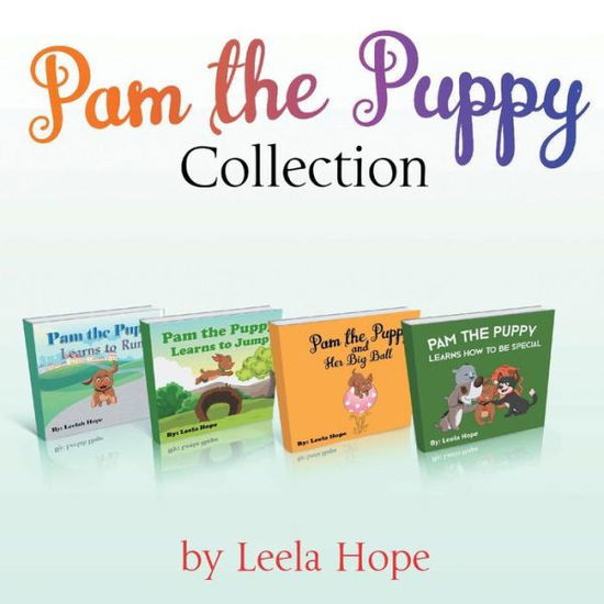 Cover for Leela Hope · Pam the Puppy Series Four-Book Collection (Taschenbuch) (2019)