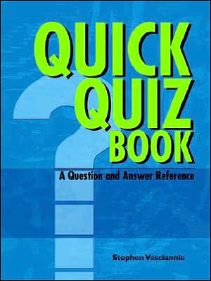 Cover for Stephen Vasciannie · Quick Quiz Book  a Question and Answer Reference (Paperback Book) (2005)