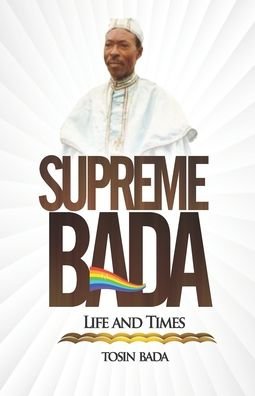 Cover for Tosin Emmanuel Bada · Supreme Bada (Paperback Book) (2020)