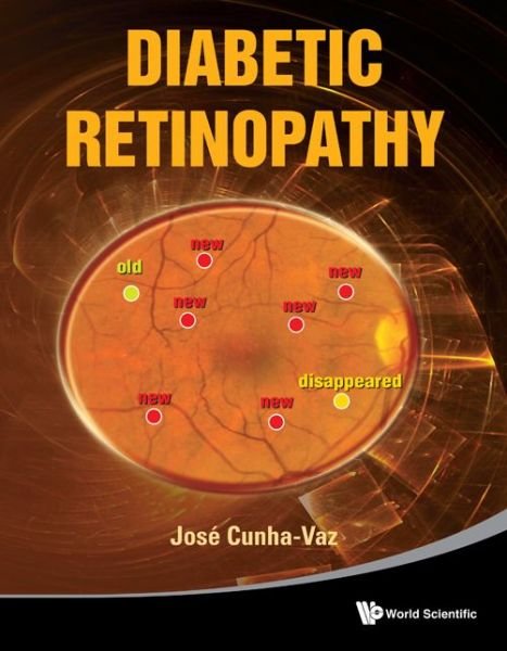 Cover for Cunha-vaz, Jose (Univ Of Coimbra, Portugal) · Diabetic Retinopathy (Innbunden bok) (2010)