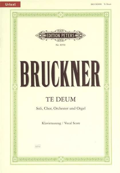 Cover for Anton Bruckner · Te Deum (Vocal Score) (Partitur) (2001)