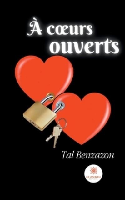 Cover for Tal Benzazon · A coeurs ouverts (Paperback Book) (2021)