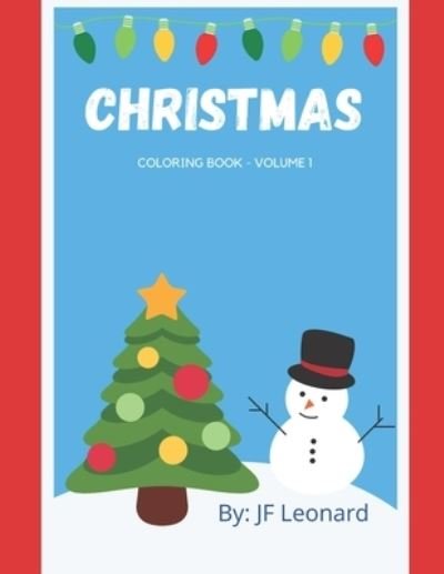 Cover for Jf Leonard · Christmas Volume 1 (Paperback Bog) (2021)