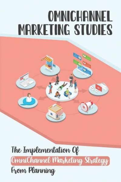 Cover for Randal Stanzak · OmniChannel Marketing Studies (Paperback Book) (2021)