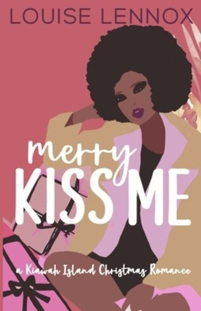 Louise Lennox · Merry Kiss Me: A Kiawah Island Christmas Romance - Kiawah Kisses (Pocketbok) (2020)