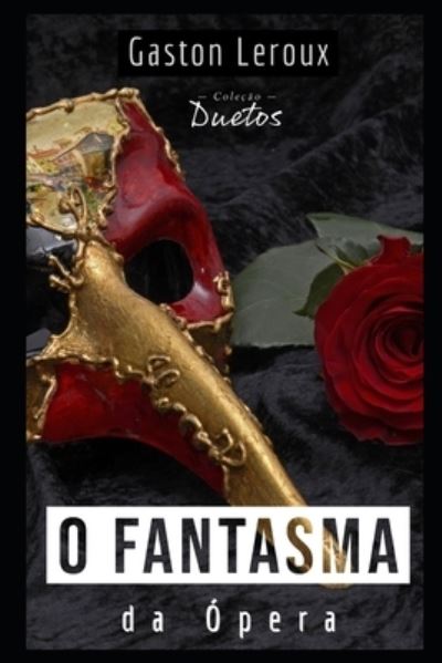 Cover for Gaston LeRoux · O Fantasma da Opera (Paperback Book) (2020)