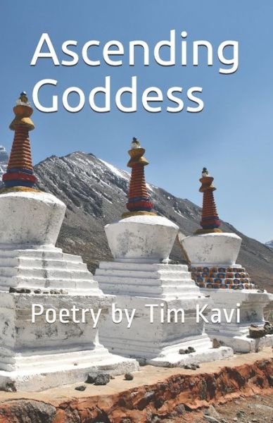 Cover for Tim Kavi · Ascending Goddess (Paperback Bog) (2020)