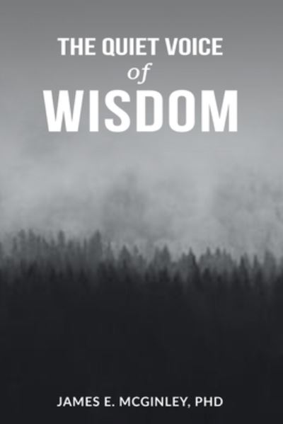 Cover for James McGinley · The Quiet Voice of Wisdom (Paperback Book) (2021)