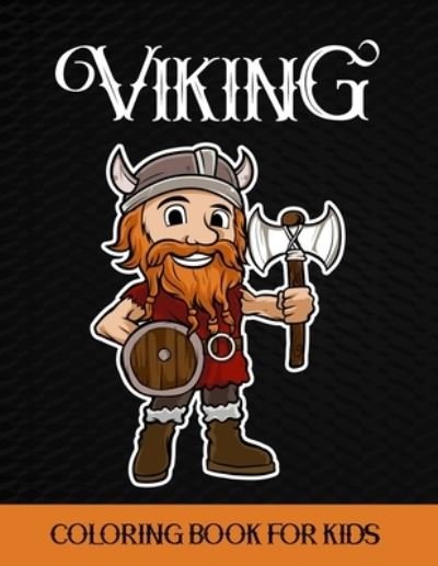 Cover for Ryker Orion · Viking Coloring Book For Kids (Pocketbok) (2021)