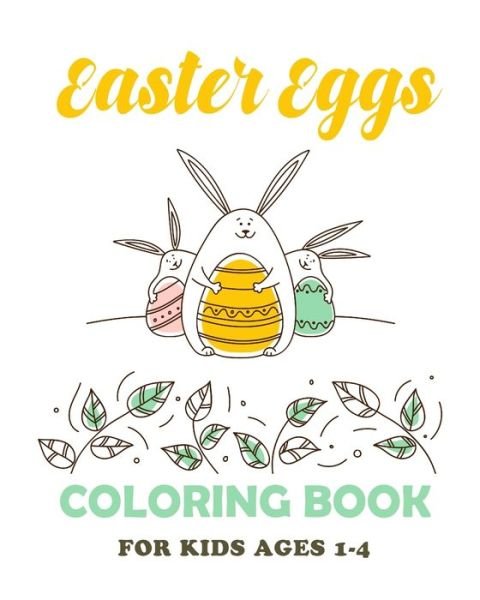 Cover for Eostre Ostara · Easter Eggs Coloring Book (Taschenbuch) (2020)