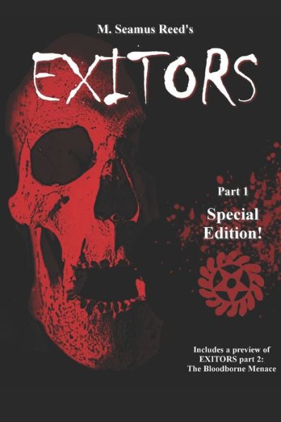 Cover for M Seamus Reed · Exitors: part 1 Special Edition - Exitors (Paperback Book) (2020)