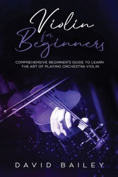 Cover for David Bailey · Violin for Beginners (Paperback Book) (2020)