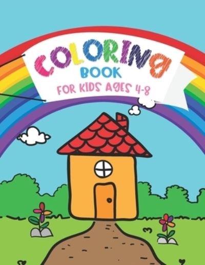 Cover for C L · Coloring Book For Kids Ages 4-8 (Paperback Book) (2021)
