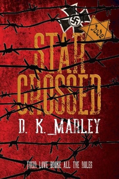 Cover for Dk Marley · Star Crossed (Paperback Bog) (2022)