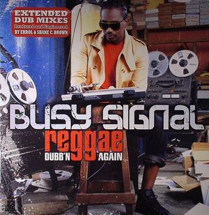 Cover for Busy Signal · Reggae Music Dubb'n Again (LP) (2012)