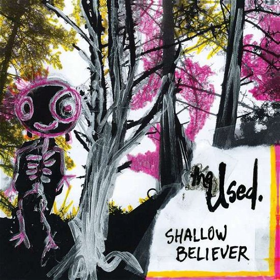 Cover for Used · Shallow Believer - RSD 2015 Release (LP) [Standard edition] (2015)