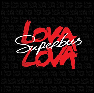 Cover for Superbus · Lova Lova -New- (CD) (2022)