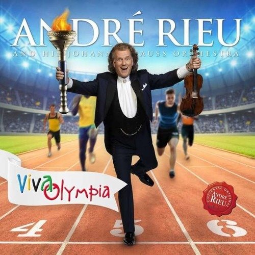 Viva Olympia - Andre Rieu & His Johann Strauss Orchestra - Música - DECCA - 0602557074437 - 19 de agosto de 2016