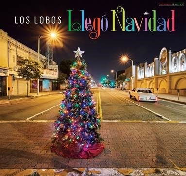 Llego Navidad - Los Lobos - Música - RHINO - 0603497849437 - 4 de octubre de 2019