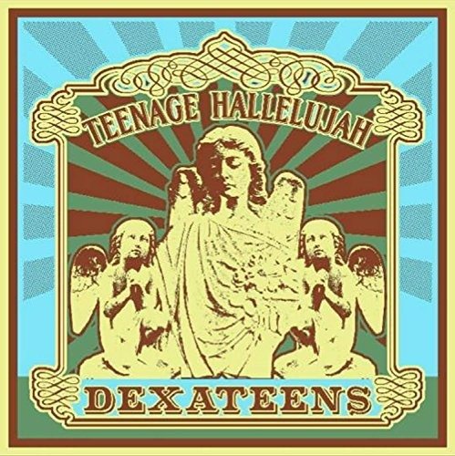 Cover for Dexateens · Teenage Hallelujah (LP) (2016)