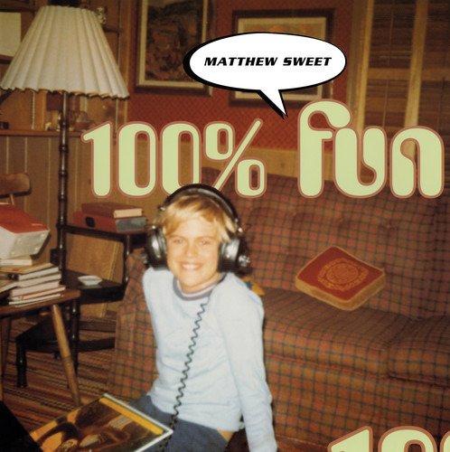 Cover for Matthew Sweet · 100% Fun (LP) [Expanded edition] (2018)