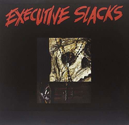 Cover for Executive Slacks (LP) (2014)
