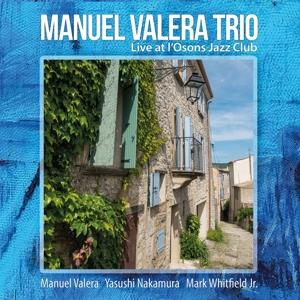 Cover for Manuel Valera · Live at L'Osons Jazz Club (CD) (2024)