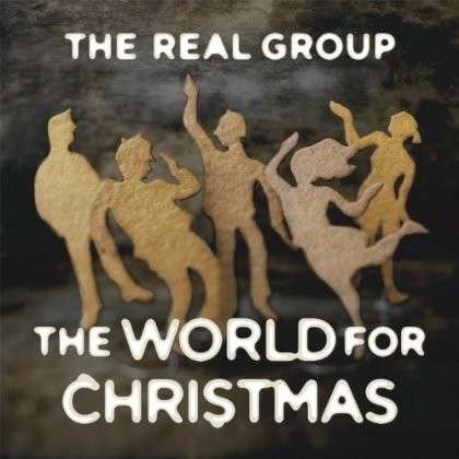 Cover for Real Group · World for Christmas (CD) (2012)